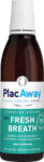 PLAC AWAY FRESH BREATH ΣΤΟΜΑΤΙΚΟ ΔΙΑΛΥΜΑ 250ML